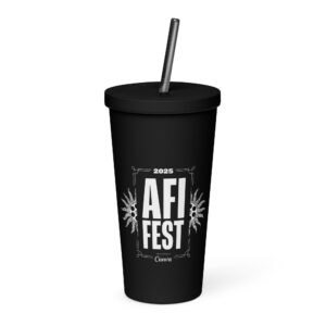 AFI FEST 2025 - Insulated tumbler with a straw