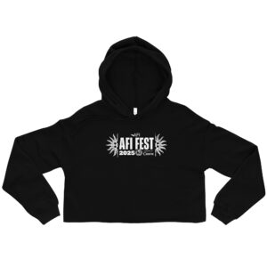 AFI FEST 2025 - Crop Hoodie